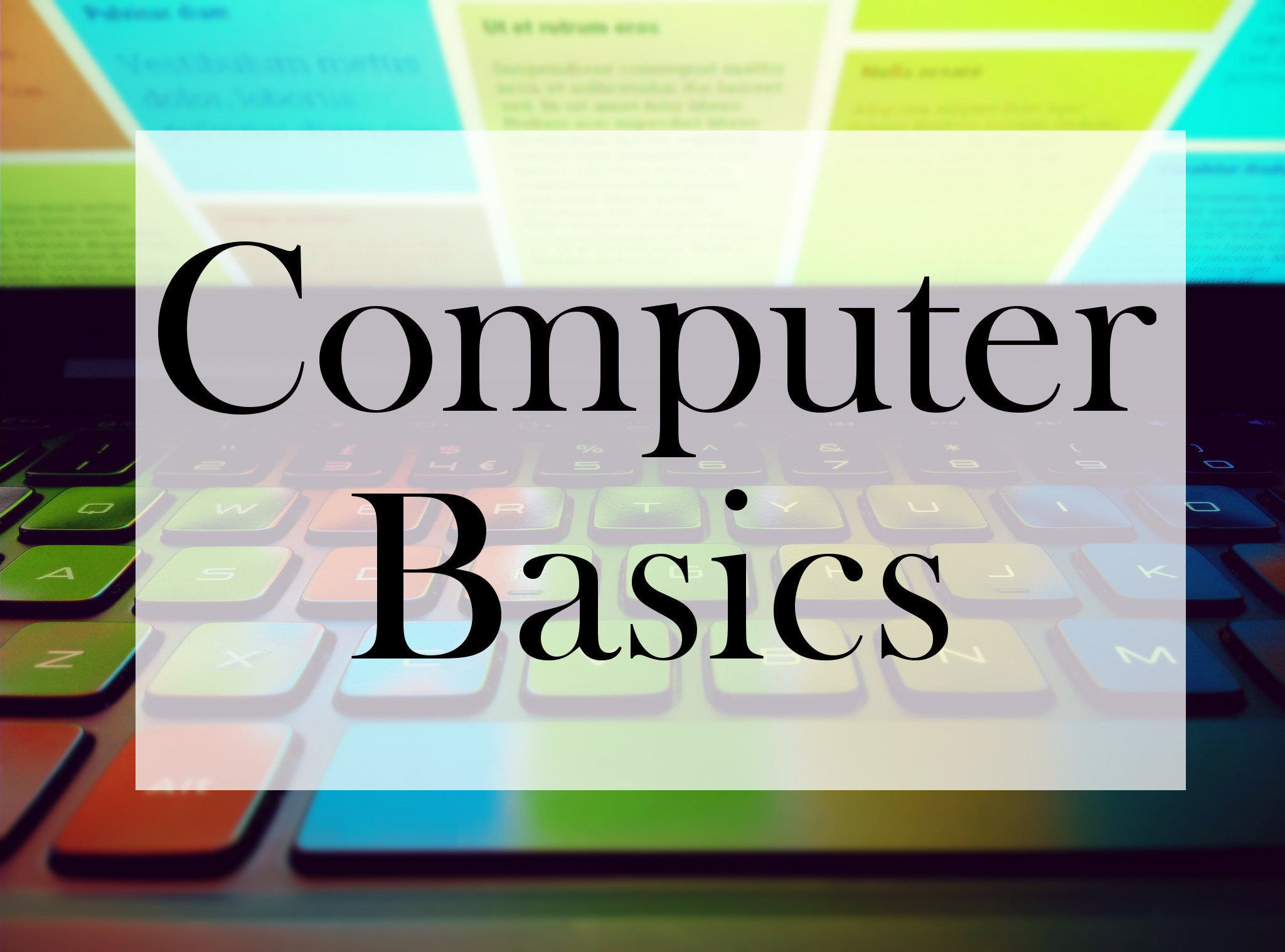 Computer Basics
